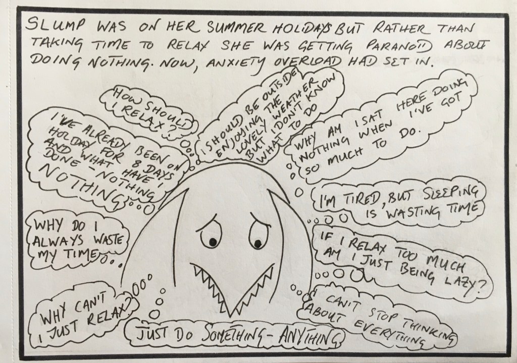 Slump was struggling with summer holiday anxiety